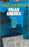 A Jewish Conservative Looks at Pagan America