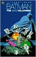 Batman: The Long Halloween (Batman Series)