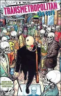 Transmetropolitan: The Cure