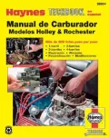 Manual Haynes De Carburadores Para Los Modelos Holley & Rochester