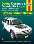 Dodge Durango & Dakota Pick-ups: Durango 2000 thru 2003 Dakota 2000 thru 2004