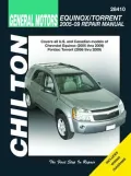 General Motors Equinox and Torrent 2005 - 09 Repair Manual: Covers U.S. and Canadian Models of Chevrolet Equinox (2005 Through 2009) and Pontiac Torrent (2006 Through 2009)