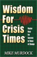 Wisdom for Crisis Times