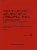 Space Technology and Applications International Forum, 1998