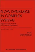 Slow Dynamics in Complex Systems
