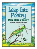 Leap into Poetry: More ABCs of Poetry
