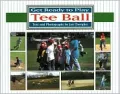 Get Ready to Play Tee Ball