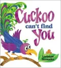 Cuckoo Can't Find You