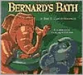 Bernard's Bath