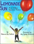 Lemonade Sun: And Other Summer Poems