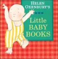 Helen Oxenbury's Little Baby Books