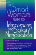 Smart Woman's Guide to Interviewing and Salary Negotiation