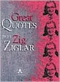 Great Quotes from Zig Ziglar