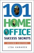 101 Home Office Success Secrets