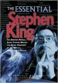 The Essential Stephen King: A Ranking of the Greatest Novels, Short Stories, Movies, and Other Creations of the World's Most Popular Writer