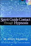Spirit Guide Contact through Hypnosis with CD