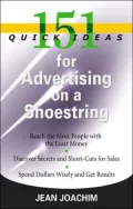 151 Quick Ideas for Advertising on a Shoestring
