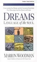 Dreams Language of the Soul
