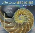Music As Medicine