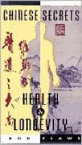 Chinese Secrets of Health and Longevity
