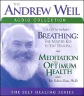 The Andrew Weil Audio Collection