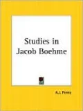 Studies in Jacob Boehme