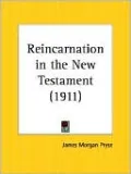 Reincarnation in the New Testament