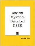 Ancient Mysteries Described