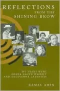 Reflections from the Shining Brow: My Years with Frank Lloyd Wright and Olgivanna Lazovich