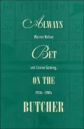 Always Bet on the Butcher: Warren Nelson and Casino Gaming, 1930s-1980s