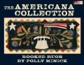 The Americana Collection: Hooked Rugs