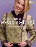 Start with a Sweatshirt: Sew a Stylish Jacket