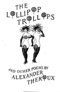 The Lollipop Trollops and Other Poems