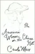 The American Woman in the Chinese Hat
