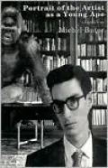 Portrait of the Artist as a Young Ape