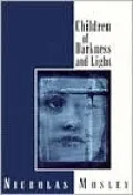 Children of Darkness and Light