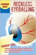 Reckless Eyeballing