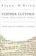 Further Cuttings from Cruiskeen Lawn