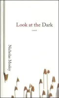 Look at the Dark