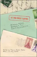 As You Were Saying: American Writers Respond to Their French Contemporaries