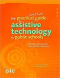 The Practical (and Fun) Guide to Assistive Technology in Public Schools