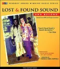 Lost and Found Sound and beyond: Stories from NPR's All Things Considered