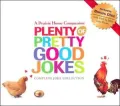Plenty of Pretty Good Jokes: A Prairie Home Companion