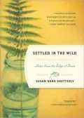 Settled in the Wild: Notes from the Edge of Town