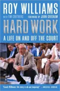 Hard Work: My Life On and Off the Court