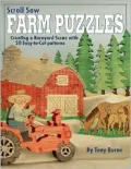 Scroll Saw Farm Puzzles : Creating an American Barnyard Scene with 20 Easy-to-Cut Patterns