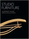 Studio Furniture of the Renwick Gallery: Smithsonian American Art Museum