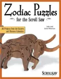 Zodiac Puzzles for Scroll Saw Woodworking: 30 Projects from the Eastern and Western Calendars