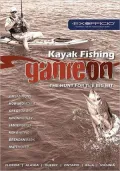 Kayak Fishing: Game On: The Hunt for the Big Hit