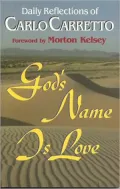 Carlo Carretto: God's Name Is Love: Daily Reflections